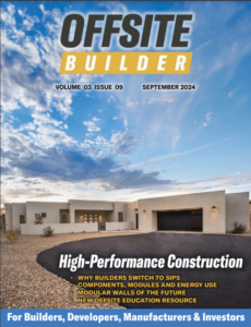 View Offsite Builder Magazine Online and it's FREE!