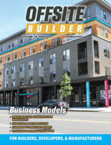 View Offsite Builder Magazine Online and it's FREE!
