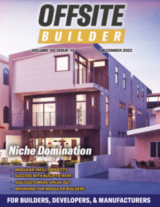 View Offsite Builder Magazine Online and it's FREE!