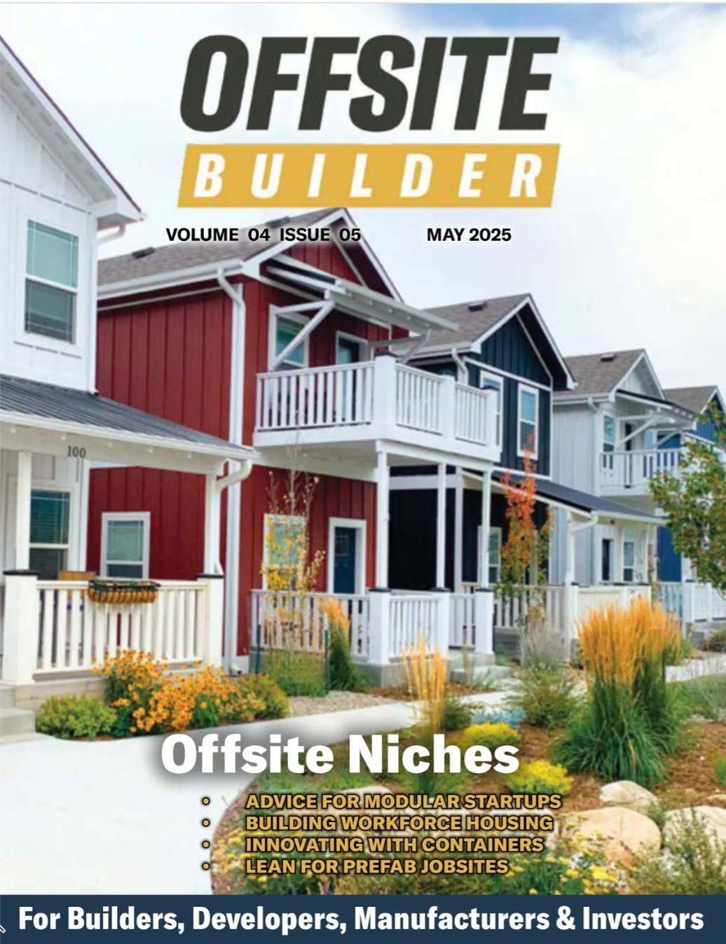 View Offsite Builder Magazine Online and it's FREE!
