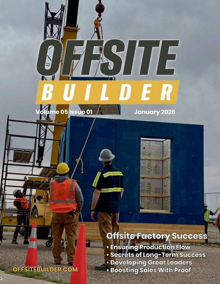 View Offsite Builder Magazine Online and it's FREE!